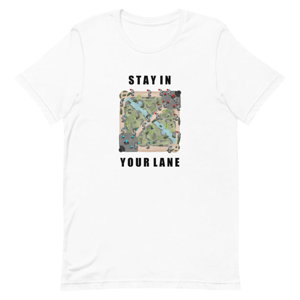 Stay In Your Lane | Short-sleeve unisex t-shirt | League of Legends Threads and Thistles Inventory White S 