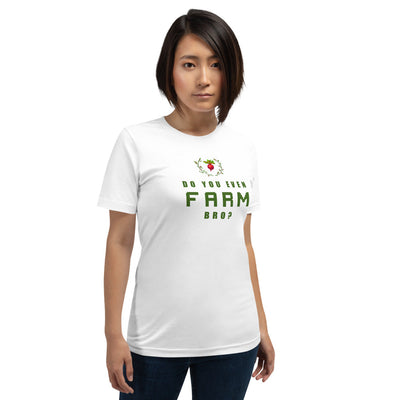 Do You Even Farm, Bro? | Short-sleeve unisex t-shirt | Feminist Gamer Threads and Thistles Inventory 
