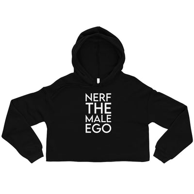 Nerf the Male Ego | Crop Hoodie | Feminist Gamer Threads and Thistles Inventory Black S 